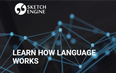 Sketch Engine: lo strumento multifunzione che aiuta con le collocazioni e l’estrazione dei termini